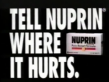 Tell Nuprin Where It Hurts