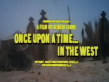 Once Upon A Time In The West Trailer 1