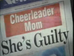 The Positively True Adventures Of The Alleged Texas Cheerleader-Murdering Mom