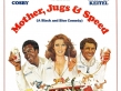 Mother, Jugs And Speed